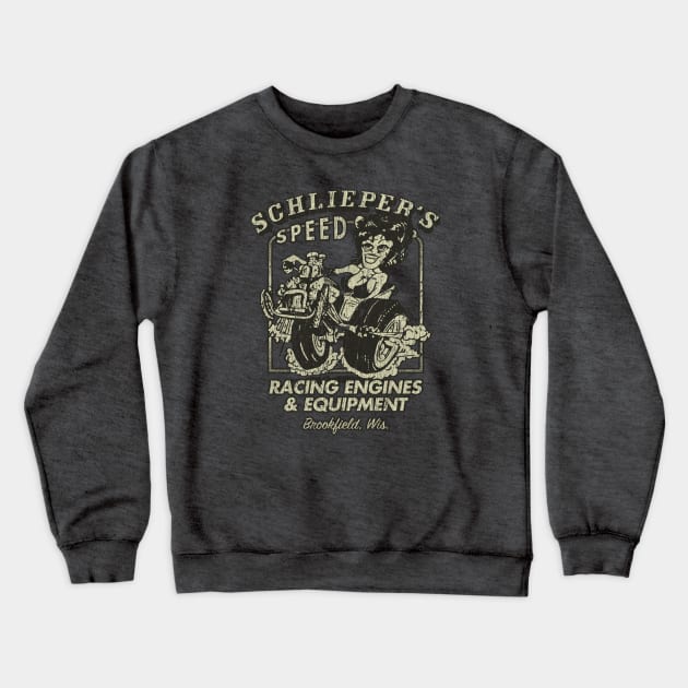 Schlieper’s Speed Shop Crewneck Sweatshirt by JCD666